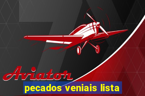 pecados veniais lista